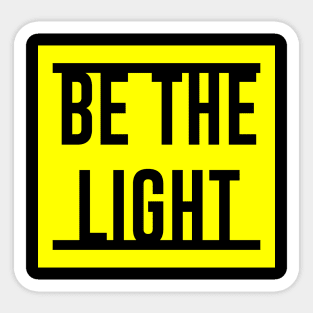 Be The Light Design Sticker